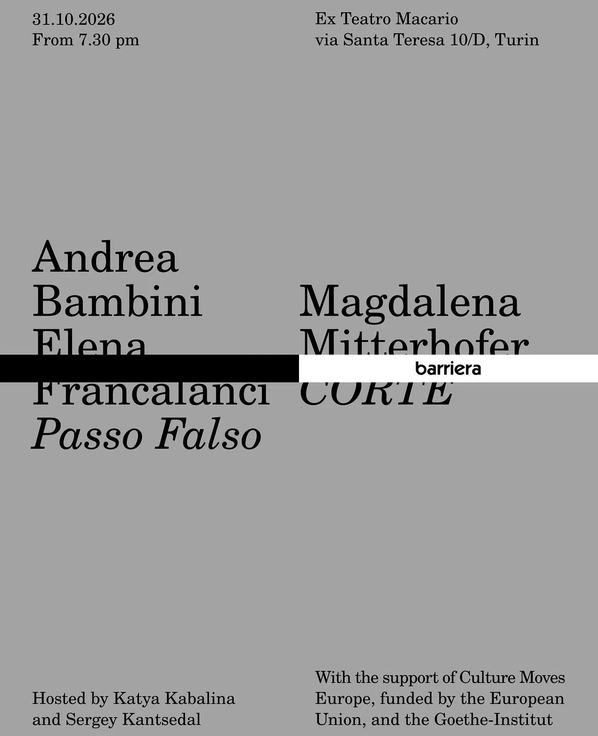 Associazione Barriera presents Passo Falso and Corte