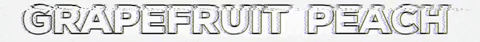 BANNER Grapefruit peach.gif