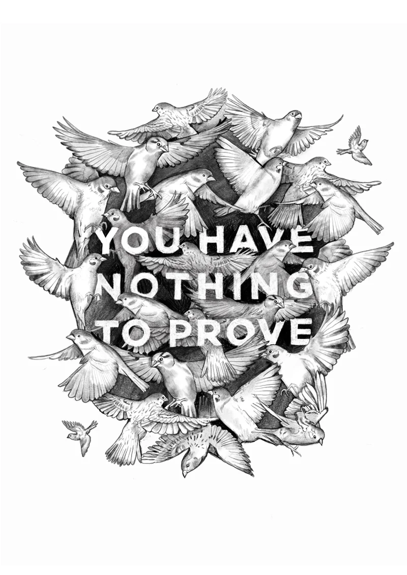 Nothing to Prove