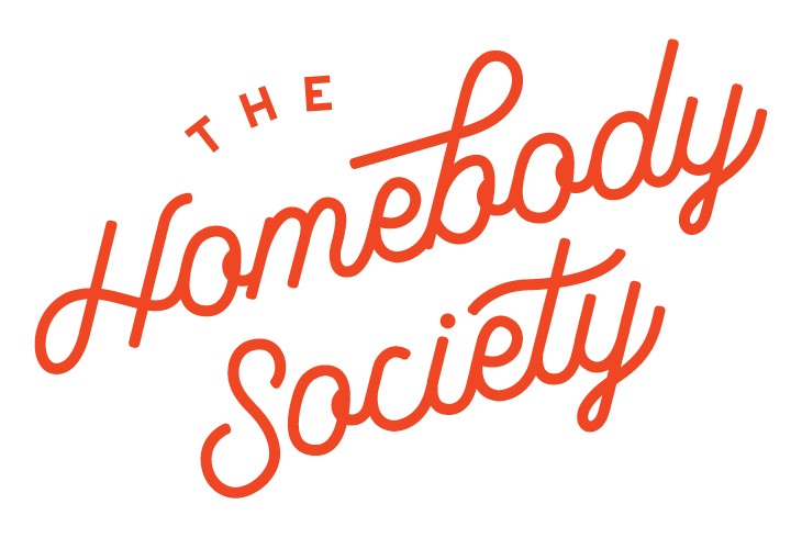 The Homebody Society