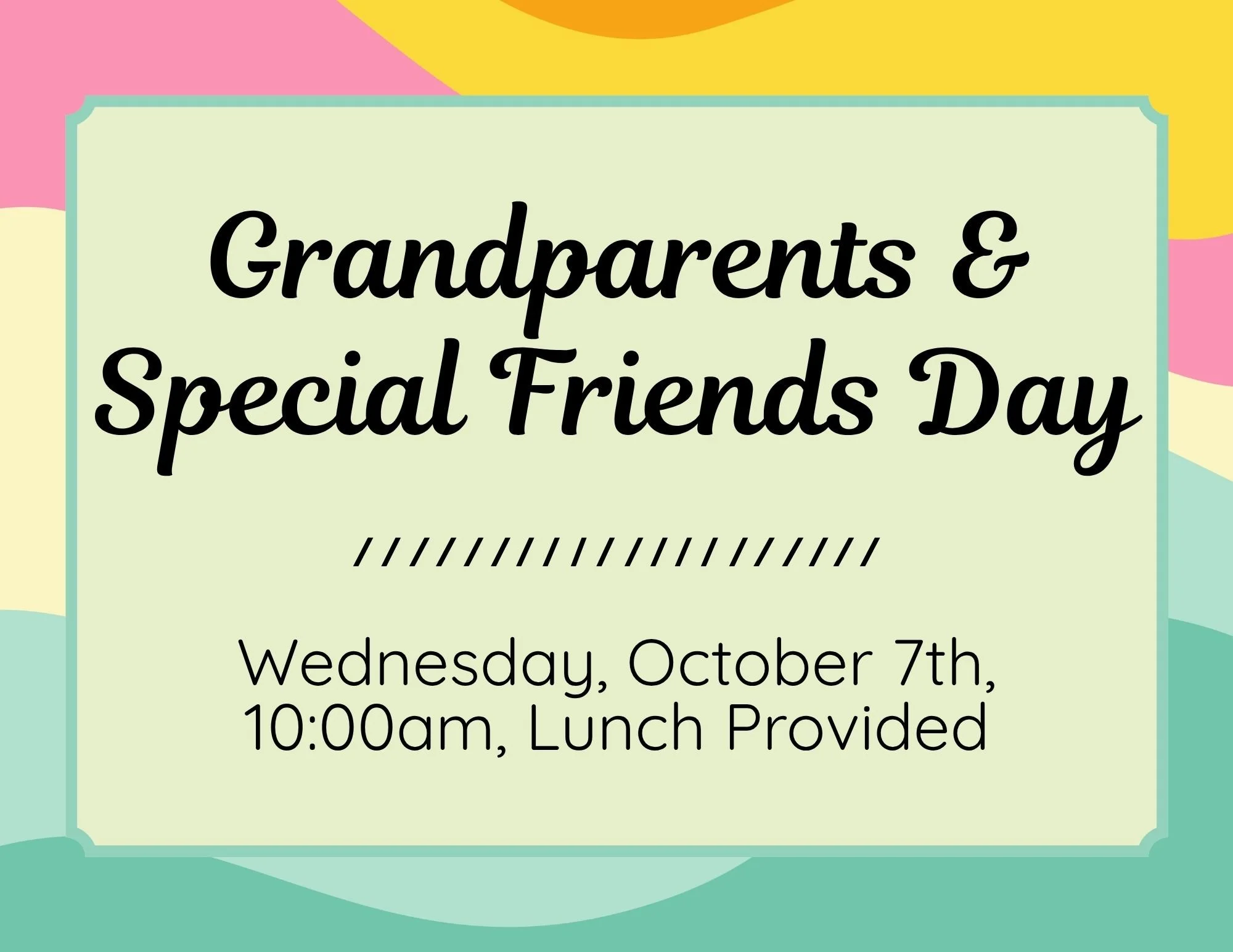 Grandparents &amp; Special Friends Day