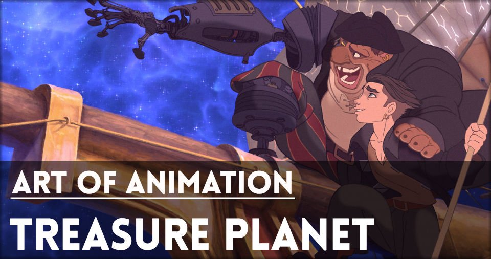 Website-ArtOfAnimation-TreasurePlanet-min.jpg