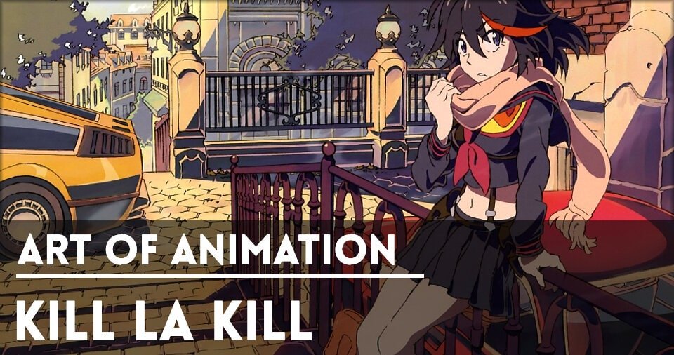 Website-Covers-ArtOfAnimation-KillLaKill-min.jpg