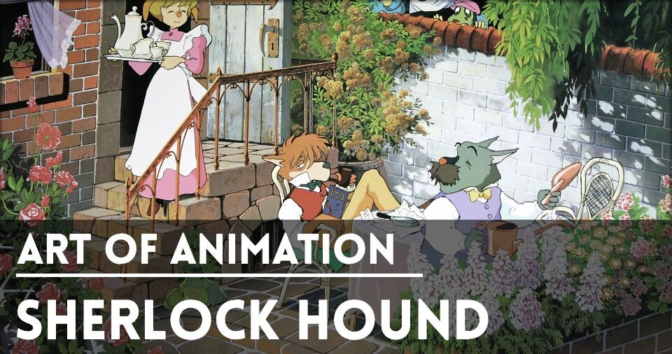 Website-Covers-ArtOfAnimation-SherlockHound-min.jpg