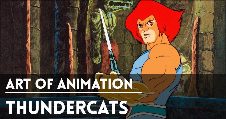 Website-Covers-ArtOfAnimation-Thundercats-min.jpg