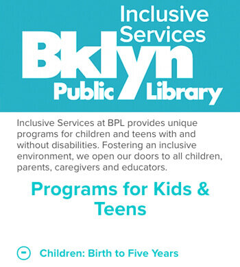 Brooklyn Public Library  Inclusive Services