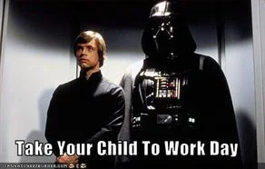 Think of it as a bring your daughter/son to work day ( Image )