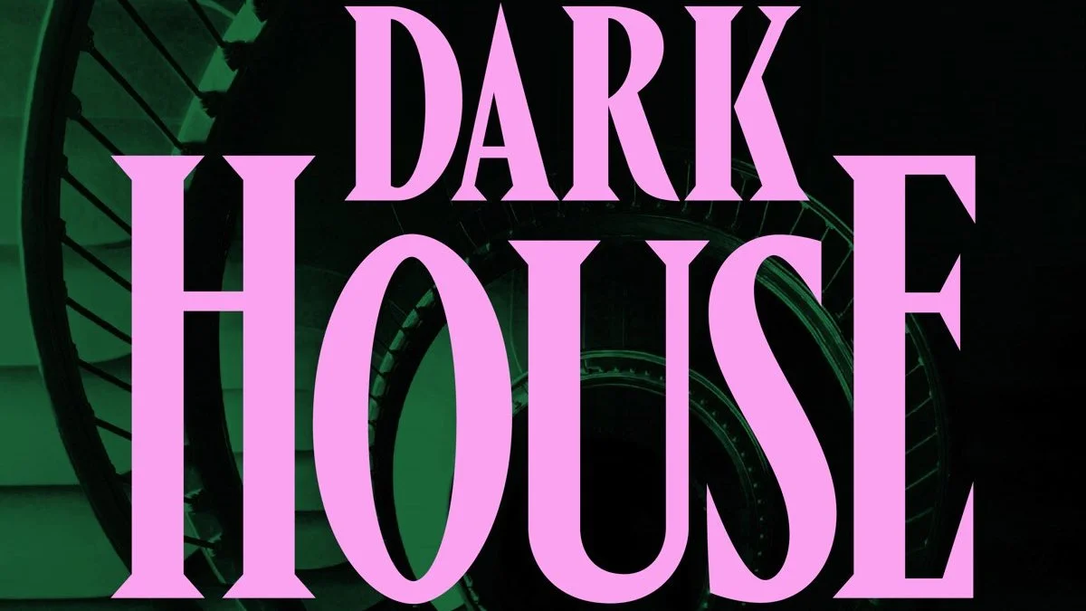 Dark House - Podcast