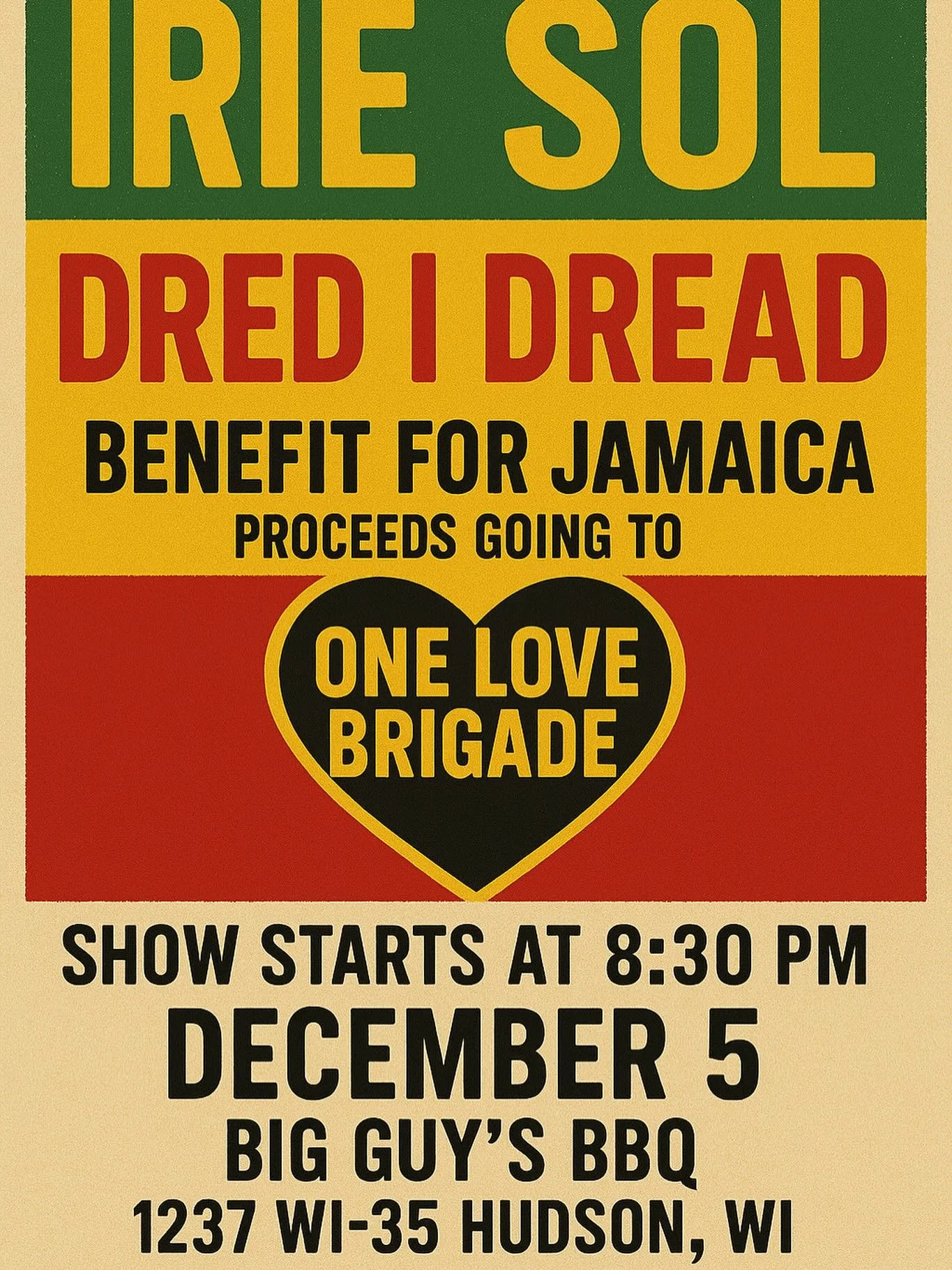 Benefit for JAMAICA: We&rsquo;re gonna be rockin&rsquo;/reggaein&rsquo; with Dred I Dread at Big Guys BBQ Roadhouse on Friday, December 5th at 8:30 in support of One Love Brigade. 1💖!