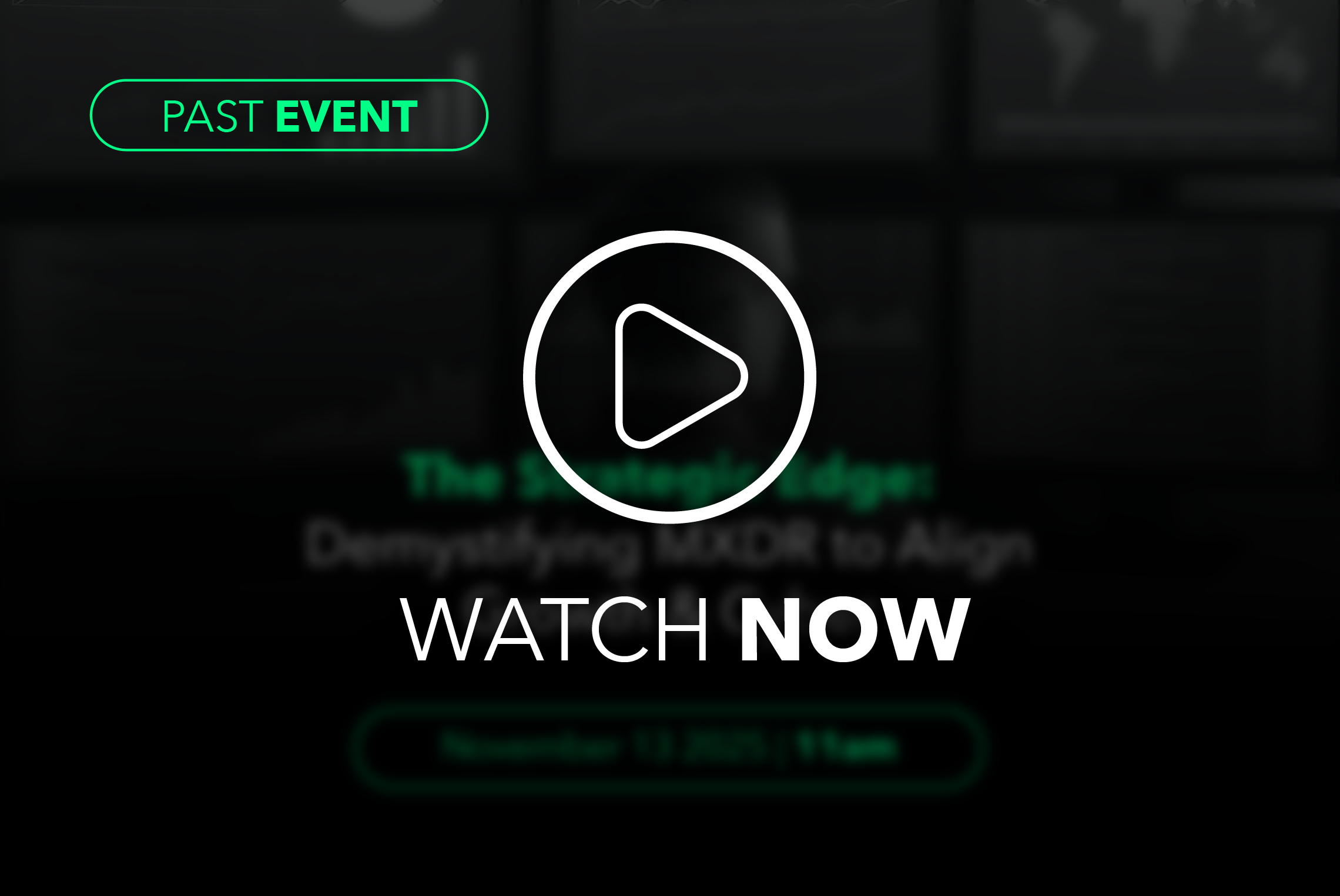 Autumn Webinar Series: The Strategic Edge - Demystifying MXDR to Align Growth and Cyber