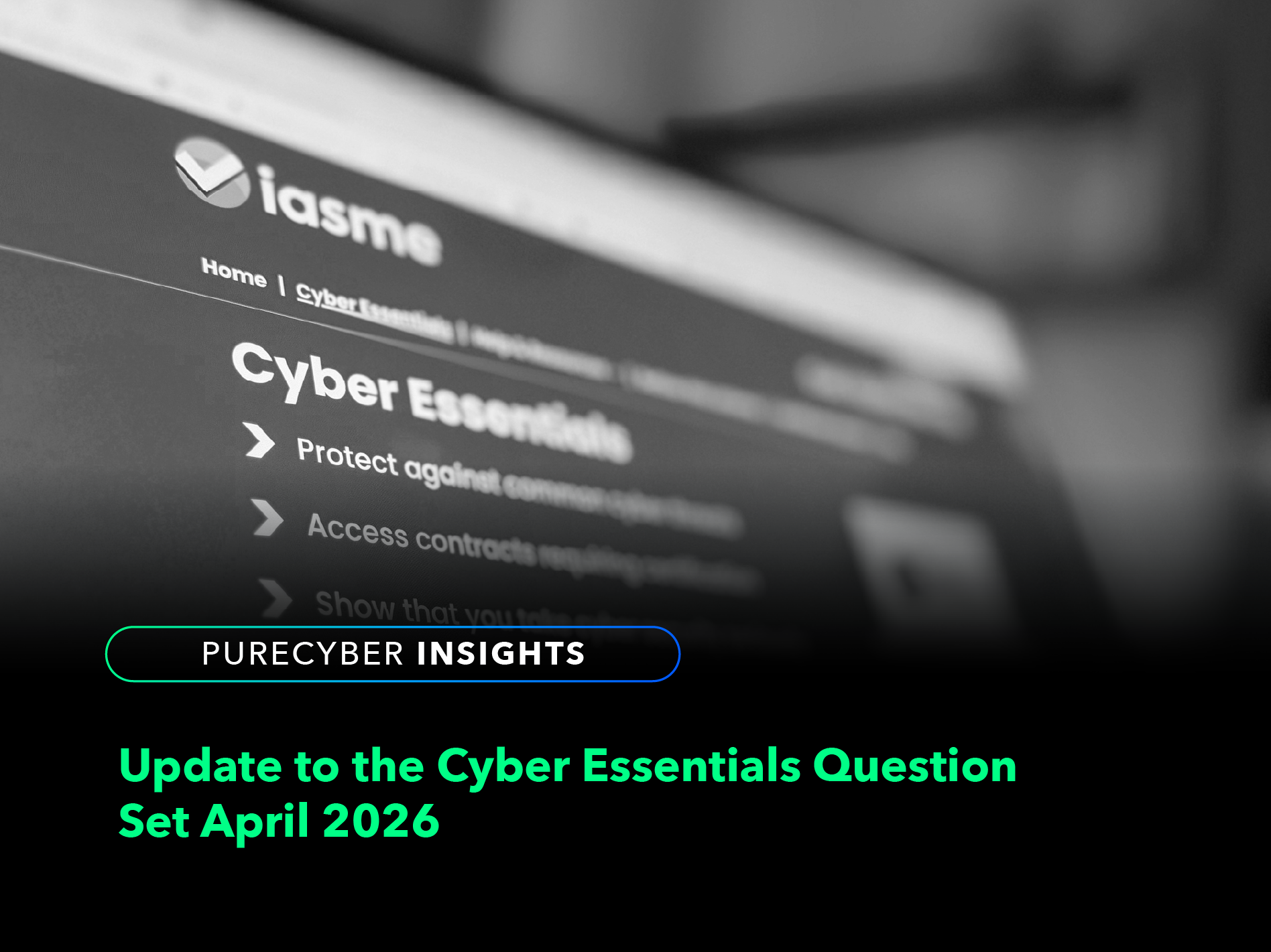 Update to the Cyber Essentials Question Set April 2026