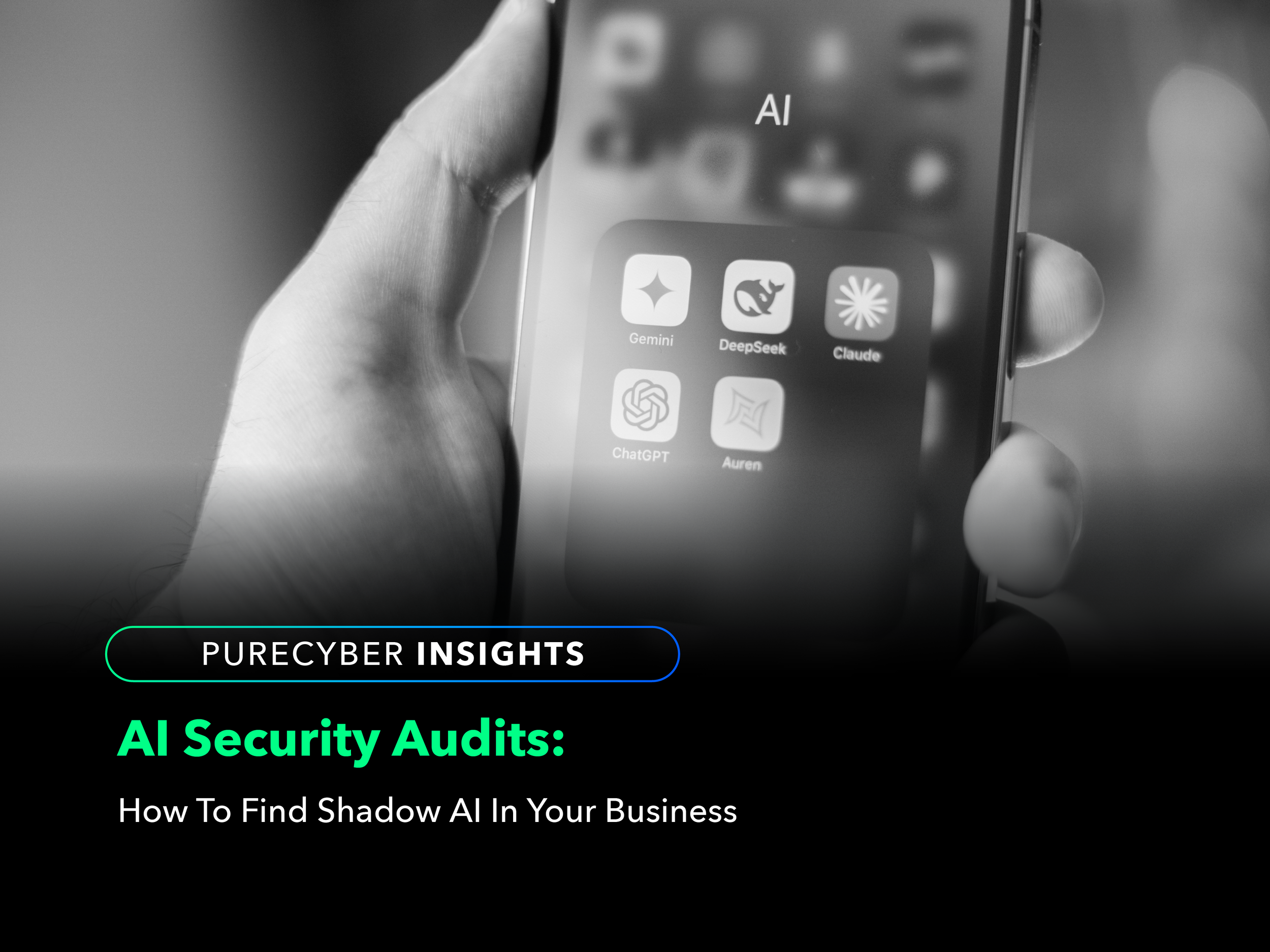 AI Security Audits: How To Find Shadow AI In Your Business