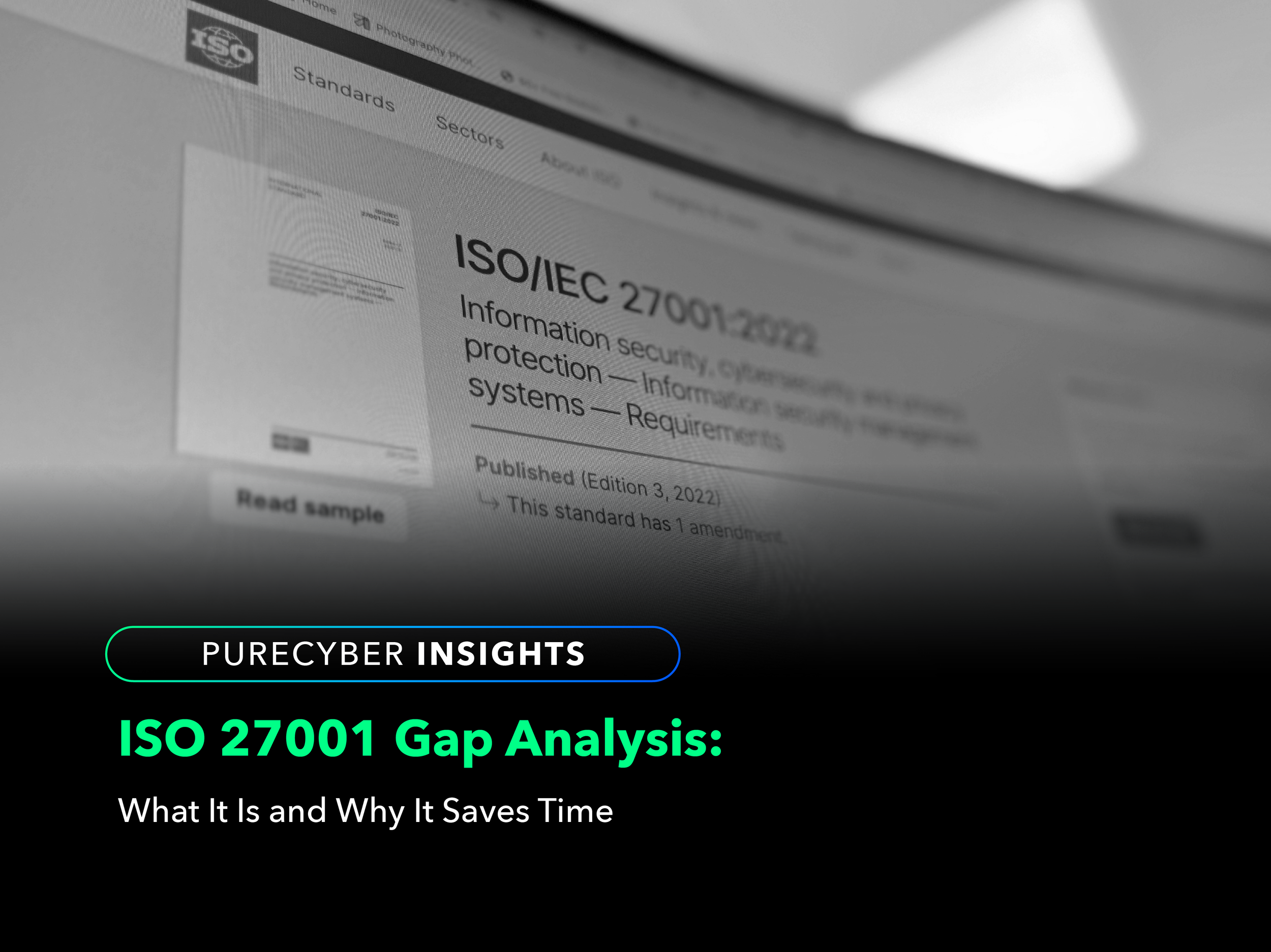 ISO 27001 Gap Analysis: What It Is and Why It Saves Time