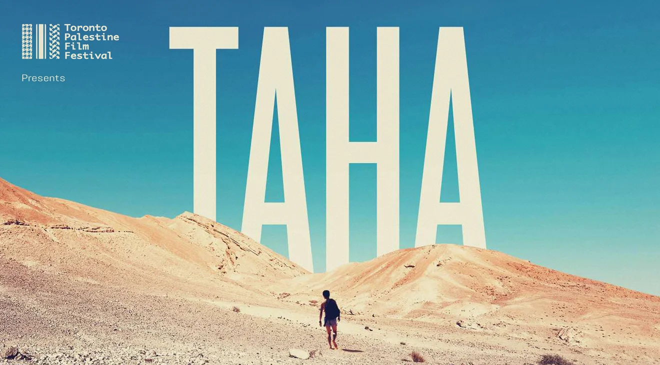Toronto Palestine Film Festival presents the internationally acclaimed play TAHA by Amer Hlehel! PLAYWRIGHT Amer Hlehel - DIRECTOR Amir Nizar Zuabi - COMPOSER Habib Shehadeh Hanna STAGE MANAGERS Khawla Ibrahim & Muaz Jubeh - CAST Amer Hlehel