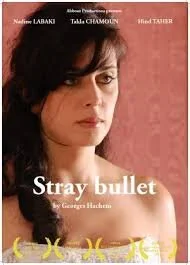 Arab World Perspectives - Stray Bullet Screening  + Post Screening Panel