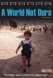 A World Not Ours (Closing Night)