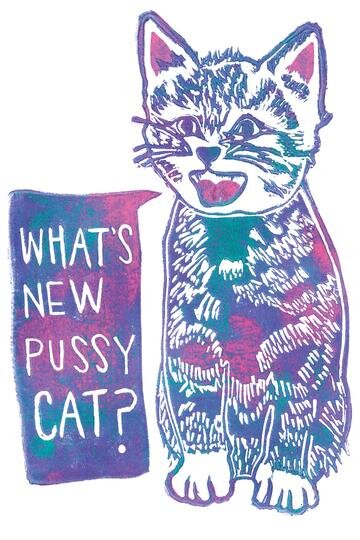 One of our personal favorite card designs, inspired by Tom Jones’ What’s New Pussycat