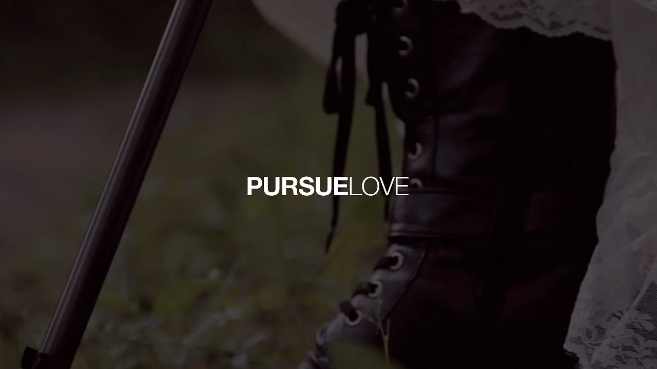 Pursue Love : A Visual Poem