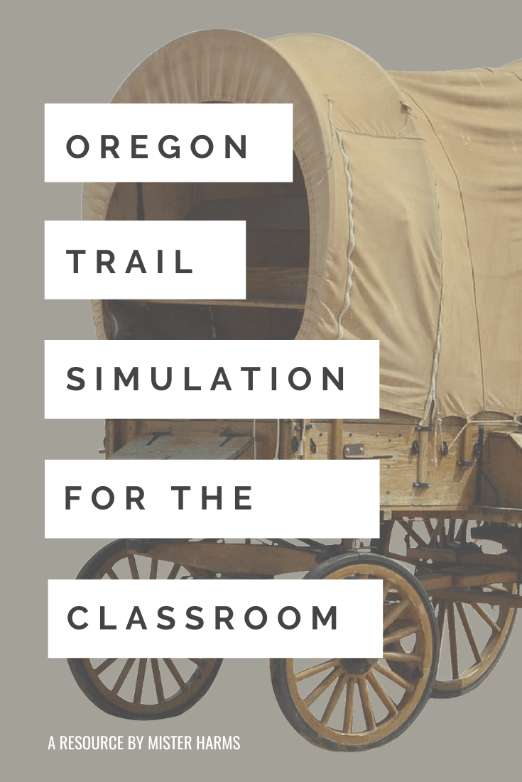 A classroom setup for the Mister Harms interactive Oregon Trail classroom simulation for middle school history students.