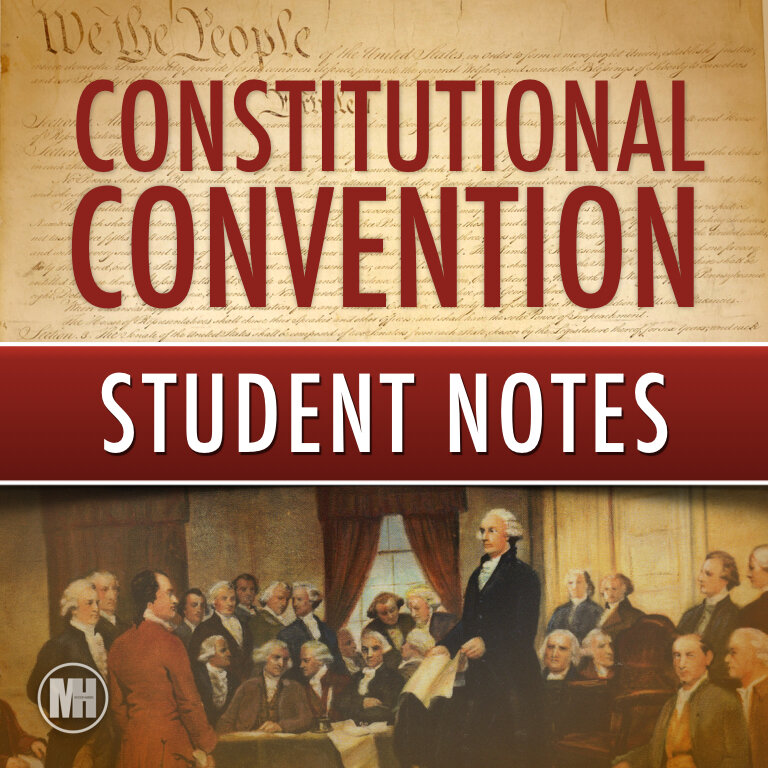 Constitutional Convention Notes and worksheets