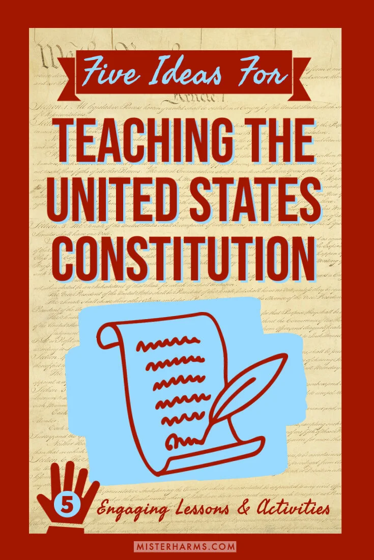 ideas for teaching the constitution with a copy of the constitution in the background