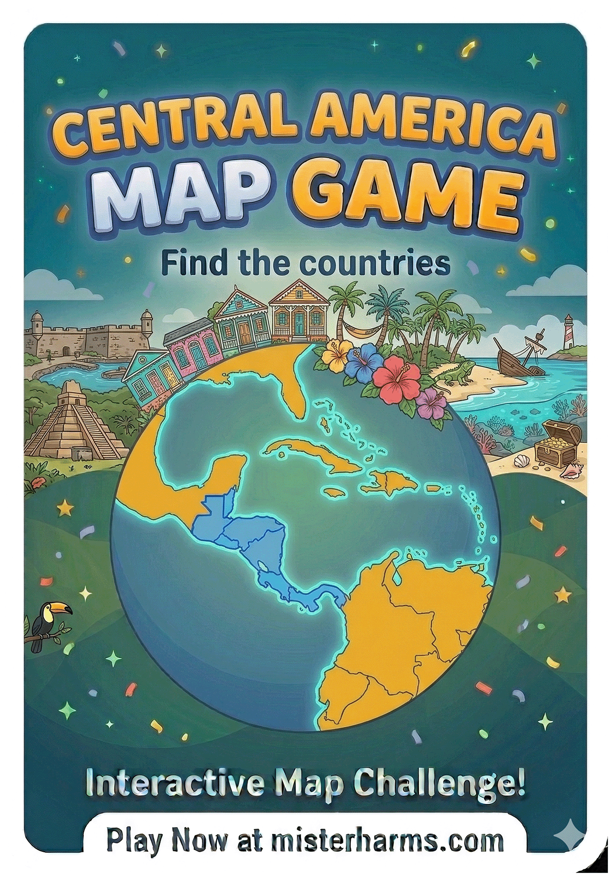 Cartoon promotional card for Mister Harms Central America Map Game featuring a colorful palette with a colonial fort, colorful Caribbean houses, a toucan, and a beach scene. A central globe shows the map of Central America and the Caribbean island co