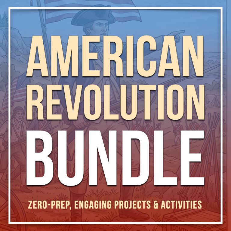 American Revolution & Declaration of Independence Activity Bundle with projects and worskheets for upper elementary, middle school, and high school social studies
