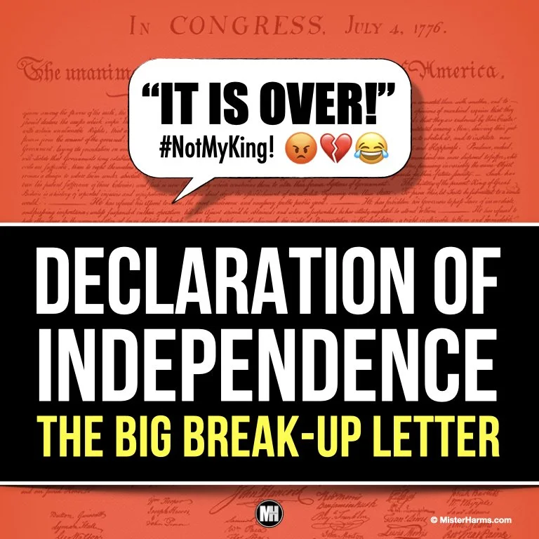 Declaration of Independence: The Big Breakup Letter & Texting Activity