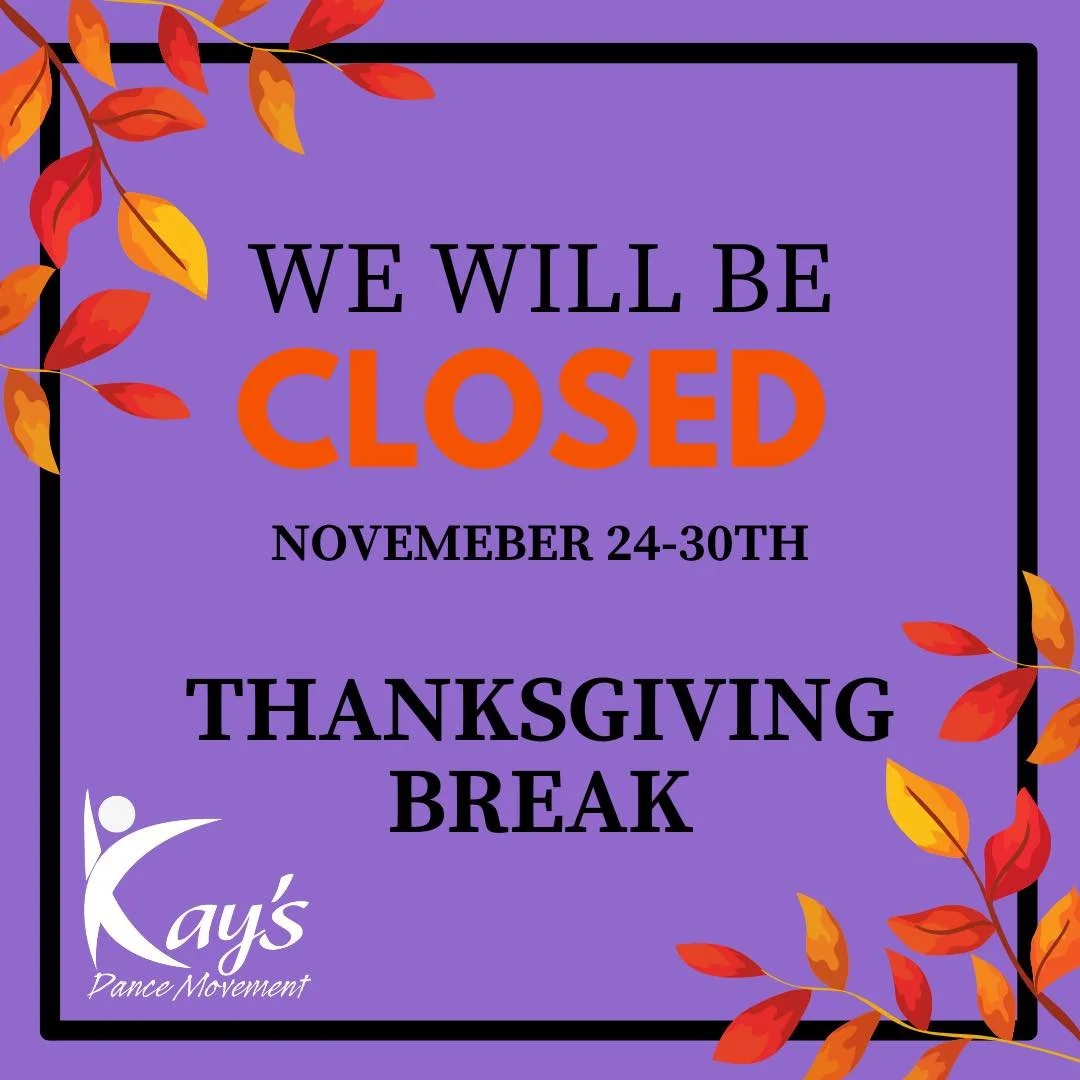 Enjoy your family time this week! We will see you back in classes Dec 1st.