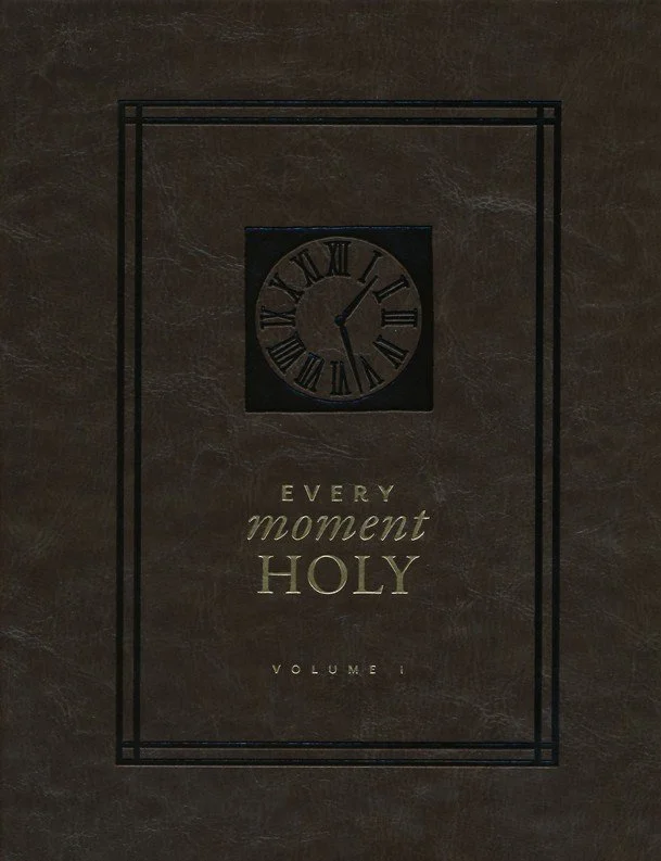 Every Moment Holy Series — Anselm Society