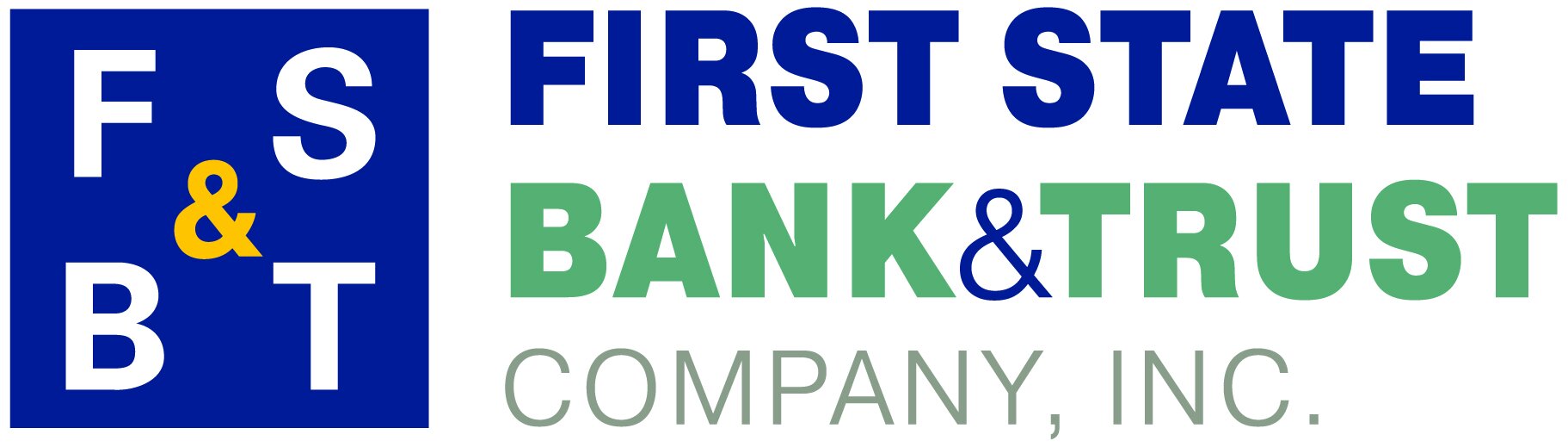 First State Bank &amp; Trust