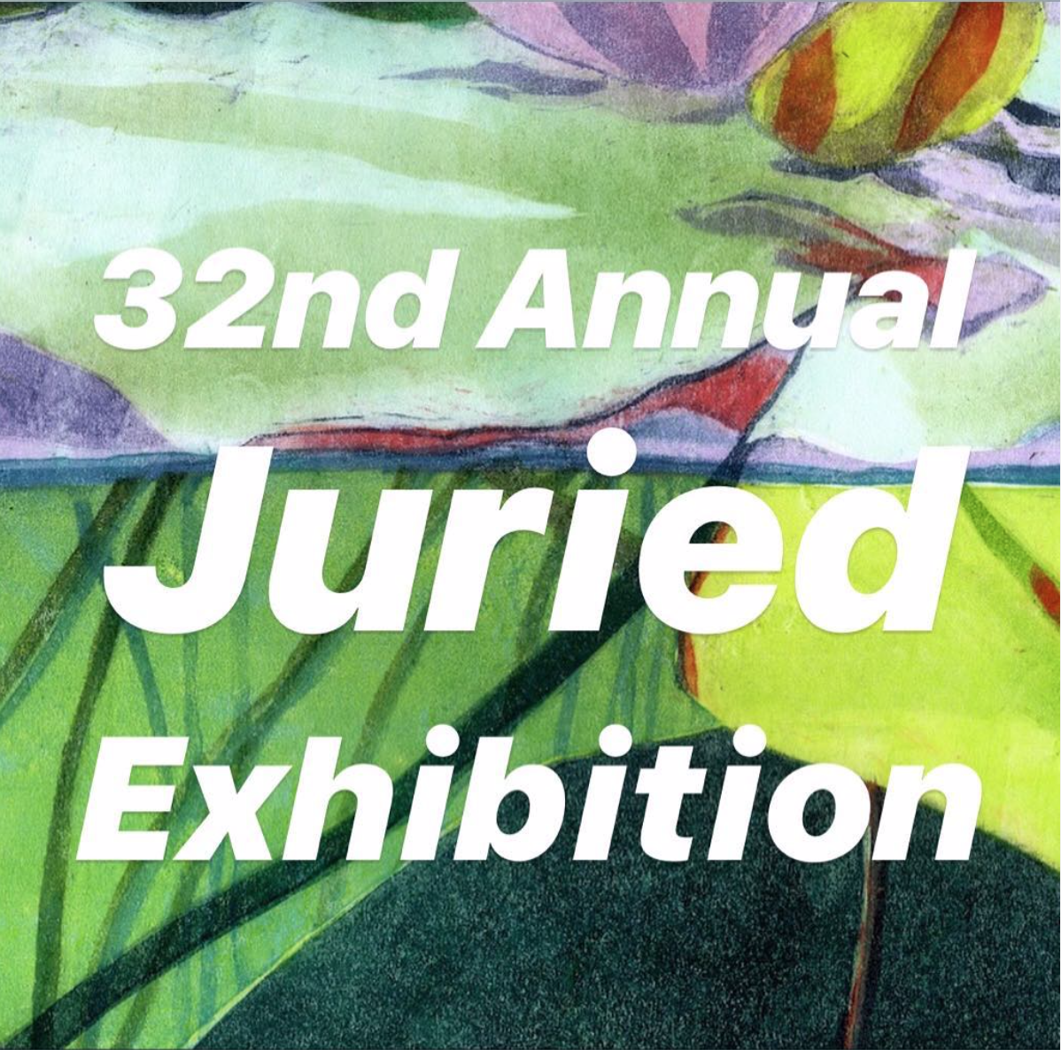 32nd Annual Juried Exhibition