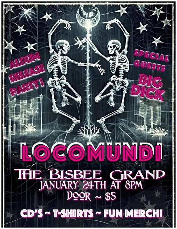 LocoMundi CD Release Party at The Bisbee Grand Hotel   