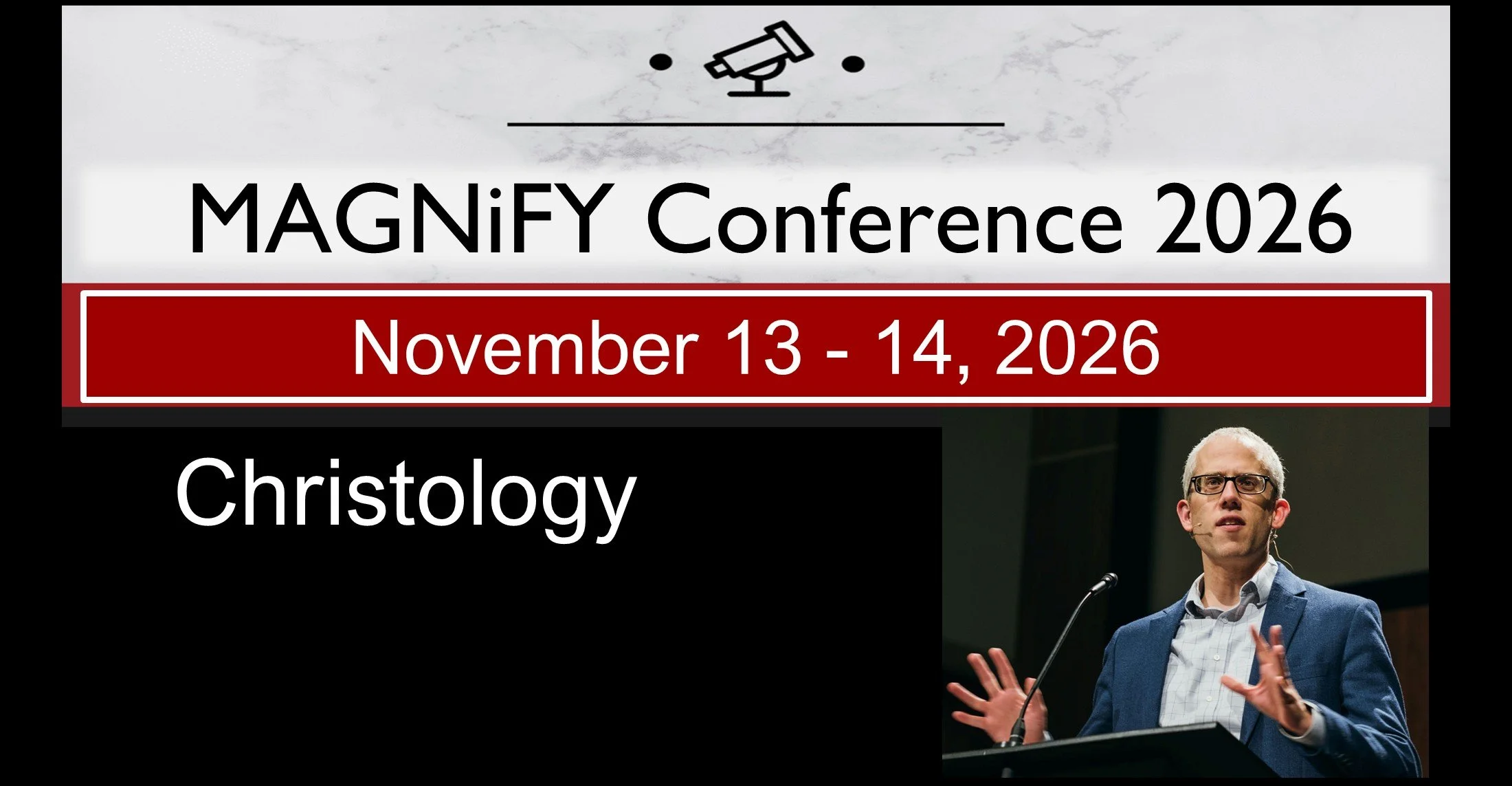 Magnify Conference - Rev. Dr. Kevin DeYoung - Nov. 7-8, 2025 (Copy)