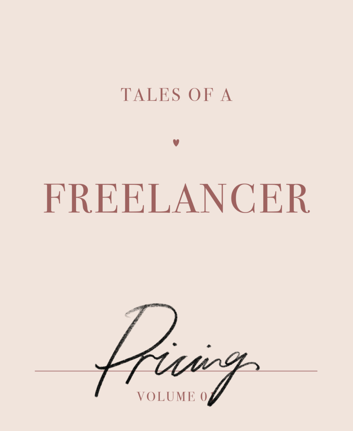 TALES OF A FREELANCER: PRICING YOUR WORK
