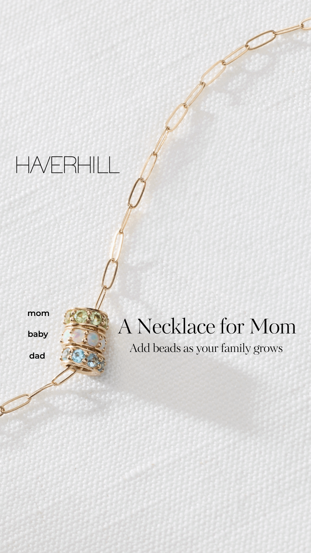  A playful product animation highlighting Haverhill’s customizable birthstone options and the idea of adding to your collection over time. 