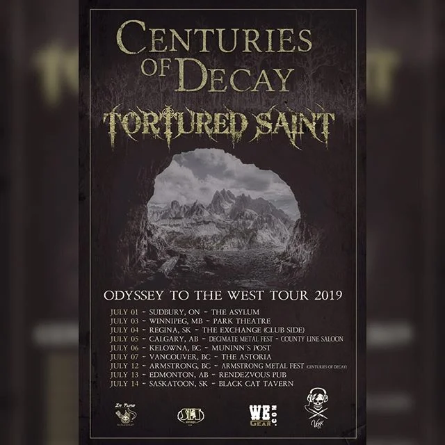 Less than a month away! @centuriesofdecay and @torturedsaint embark on their first West Canadian tour in July! Dates listed below!
July 1st - Sudbury, ON - The Asylum Sudbury
July 3rd - Winnipeg, MB - The Park Theatre
July 4th - Regina, SK - The Exch