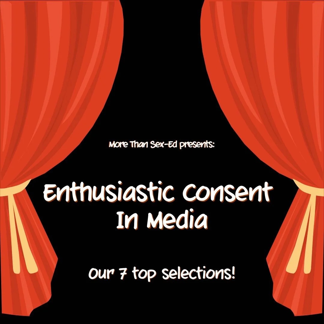 Enthusiastic Consent in Pop Culture--We reveal our picks