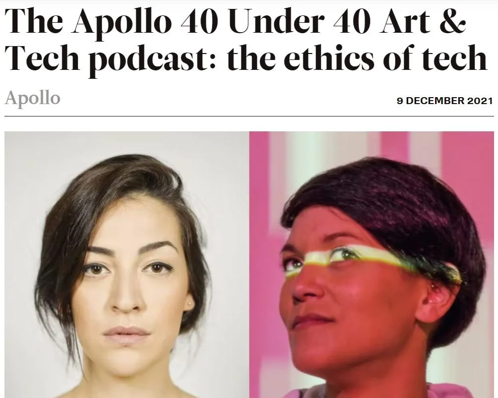 The Apollo 40 Under 40 Art &amp; Tech podcast: the ethics of tech