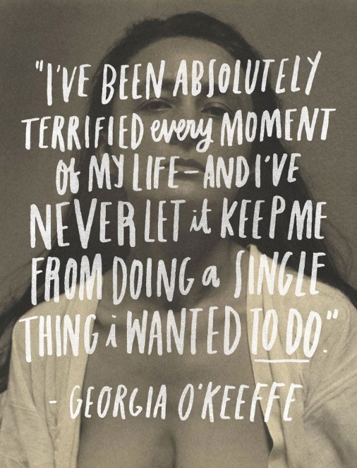 It's okay to be afraid , but don't let it stop you. 