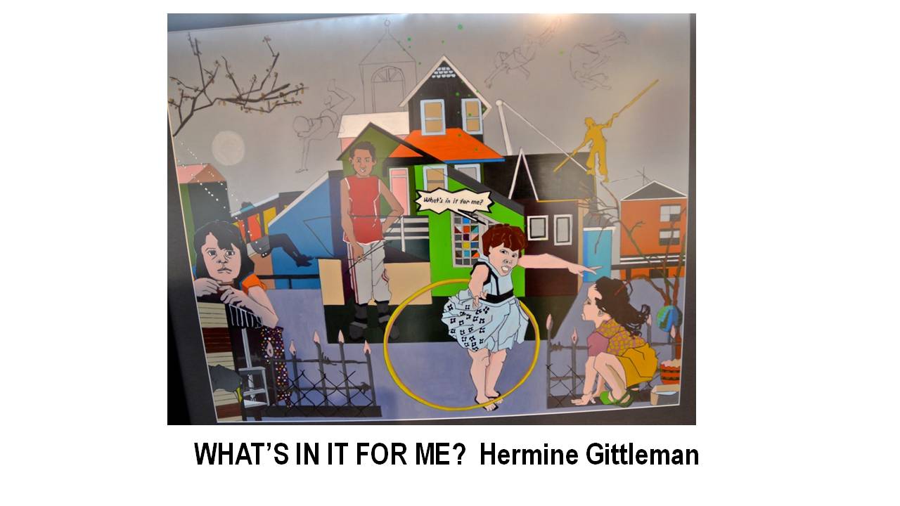 3_WHATS IN IT FOR ME-Hermine Gittleman.JPG