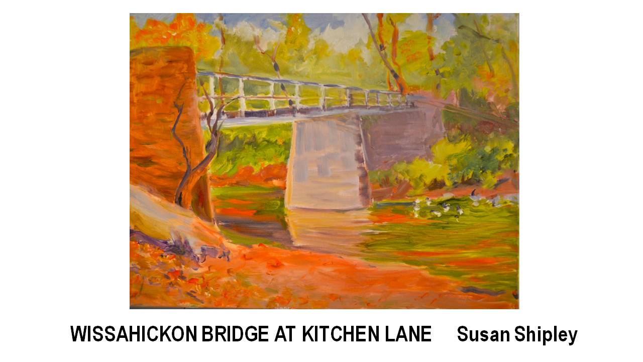 18_WISSAHICKON BRIDGE AT KITCHEN LANE-Susan Shipley.JPG