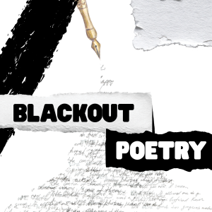 Blackout Poetry.png