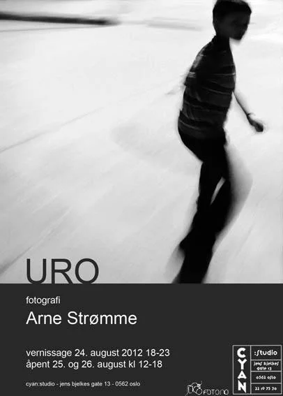 Arne Strømme :Uro