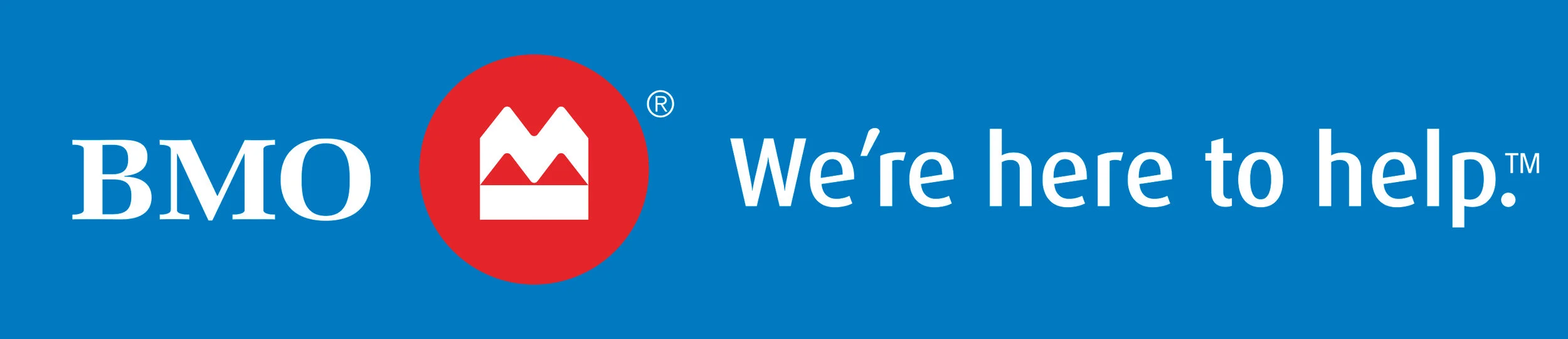 BMO We're here to help
