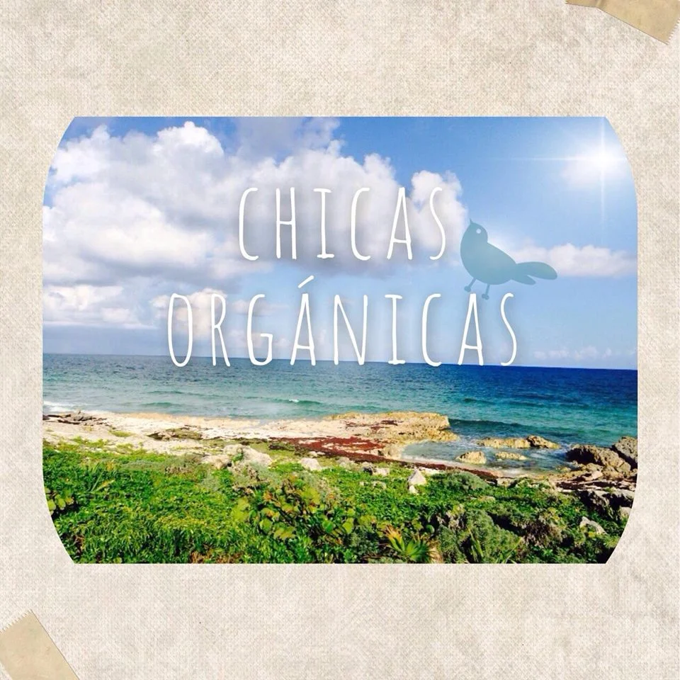 Chicas Organicas 