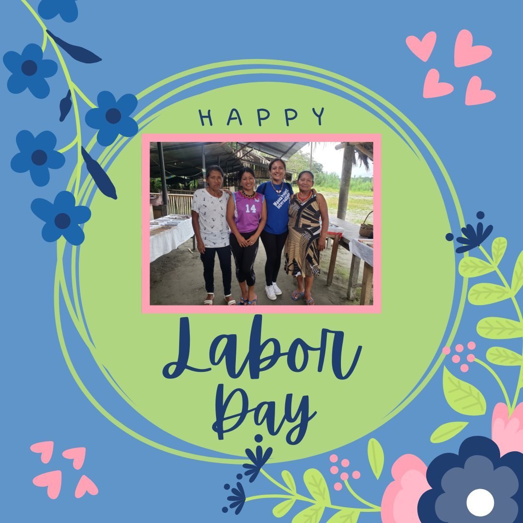 Happy Labor Day in Ecuador! This #internationallaborday we want to celebrate and honor all the different types of labor - from formal to informal, in offices, schools, markets, and in the home. We want to thank all the caregivers in the world support