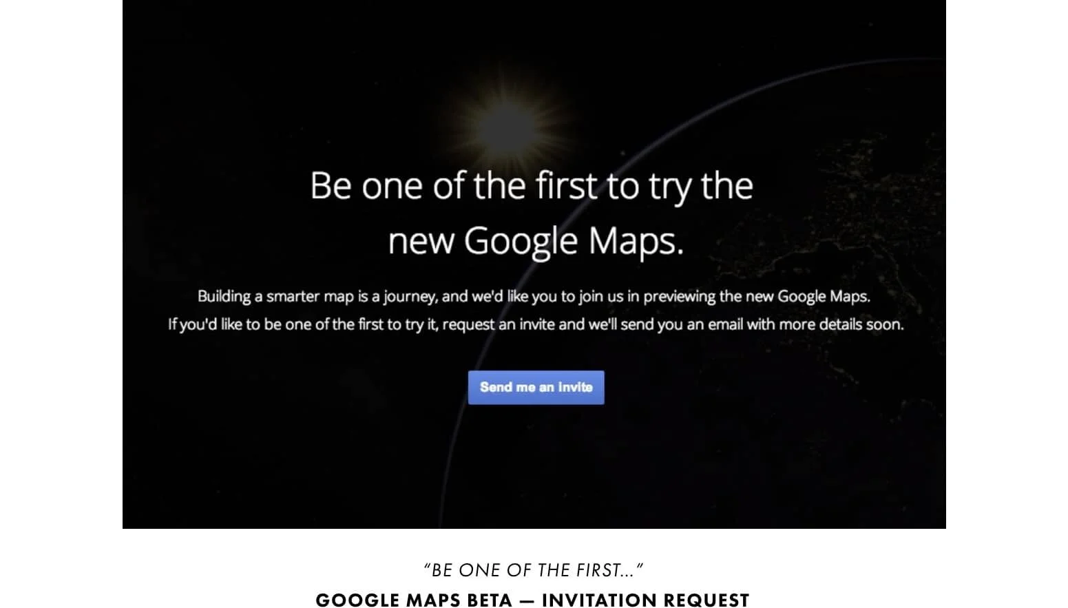 6 Google Maps Beta - Request an Invitation.jpg