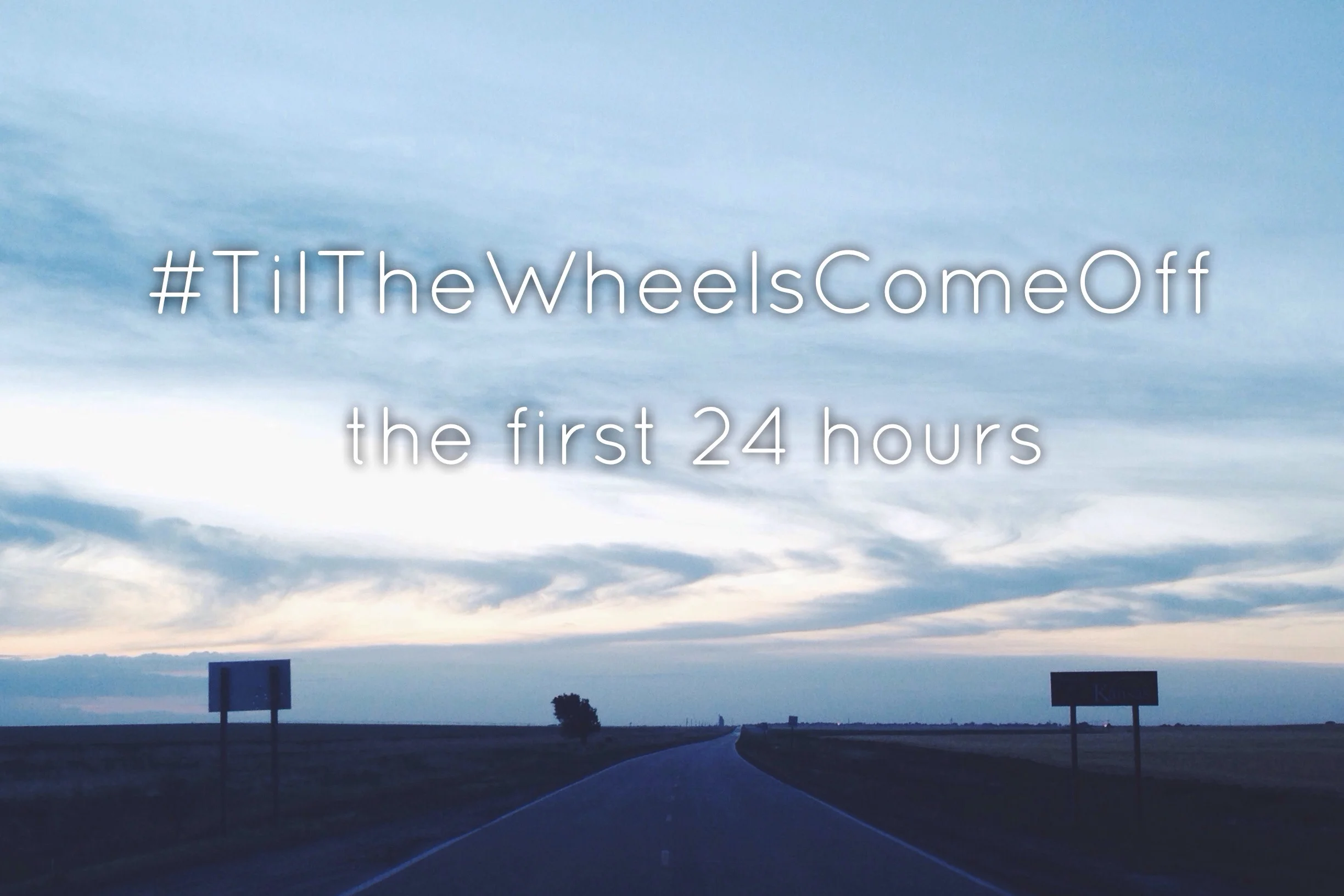 #TilTheWheelsComeOff: Day One