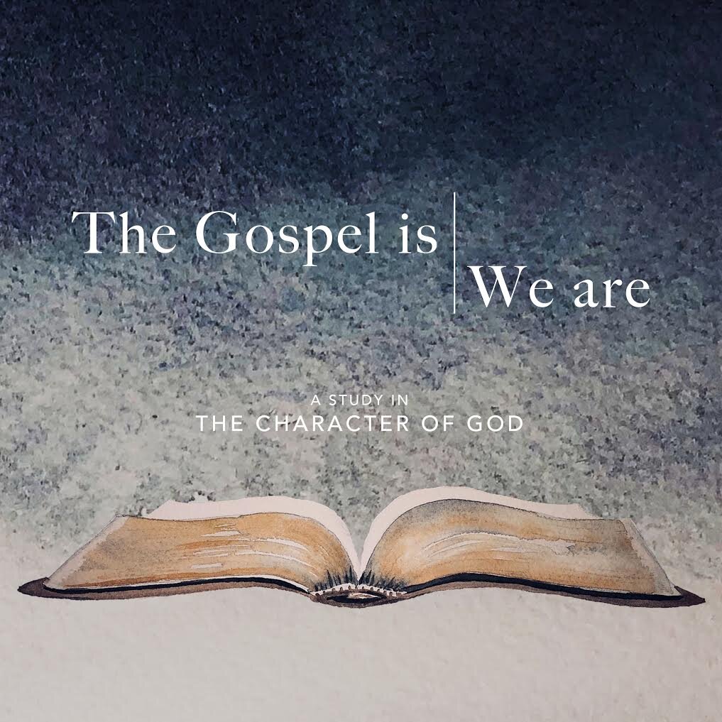 The Gospel Is, We Are | Spring 2021